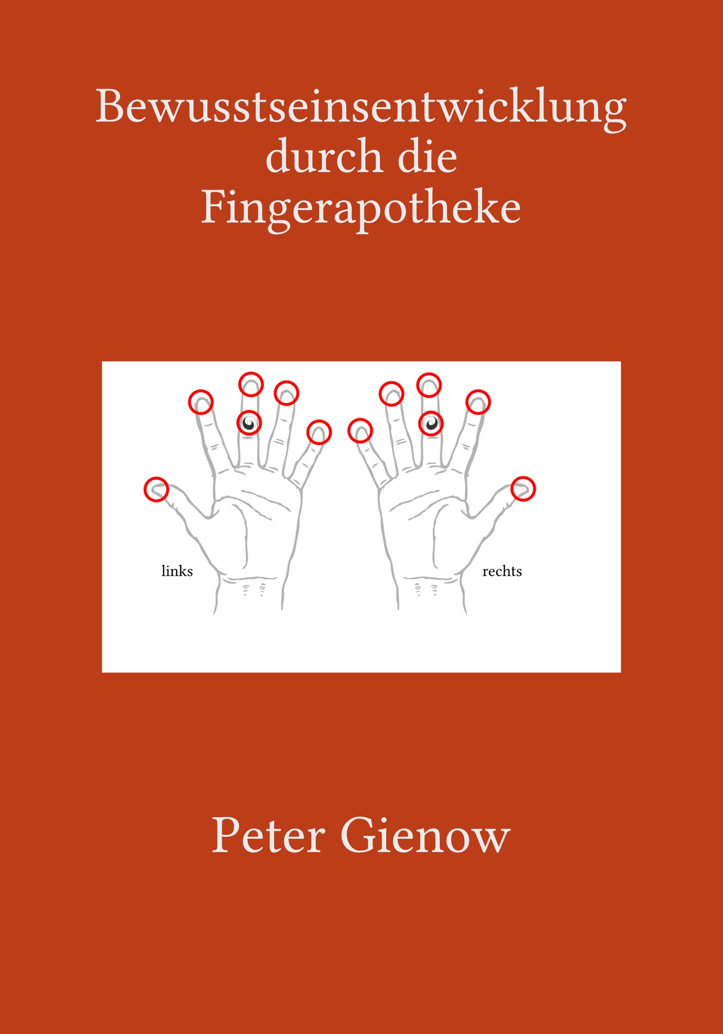 Bewusstseinsentwicklung durch die Fingerapotheke