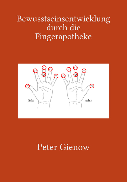 Bewusstseinsentwicklung durch die Fingerapotheke