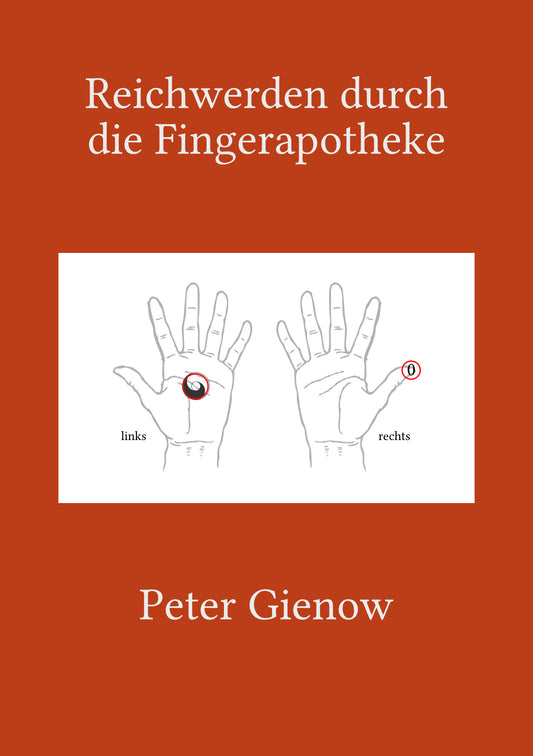 Reichwerden durch die Fingerapotheke